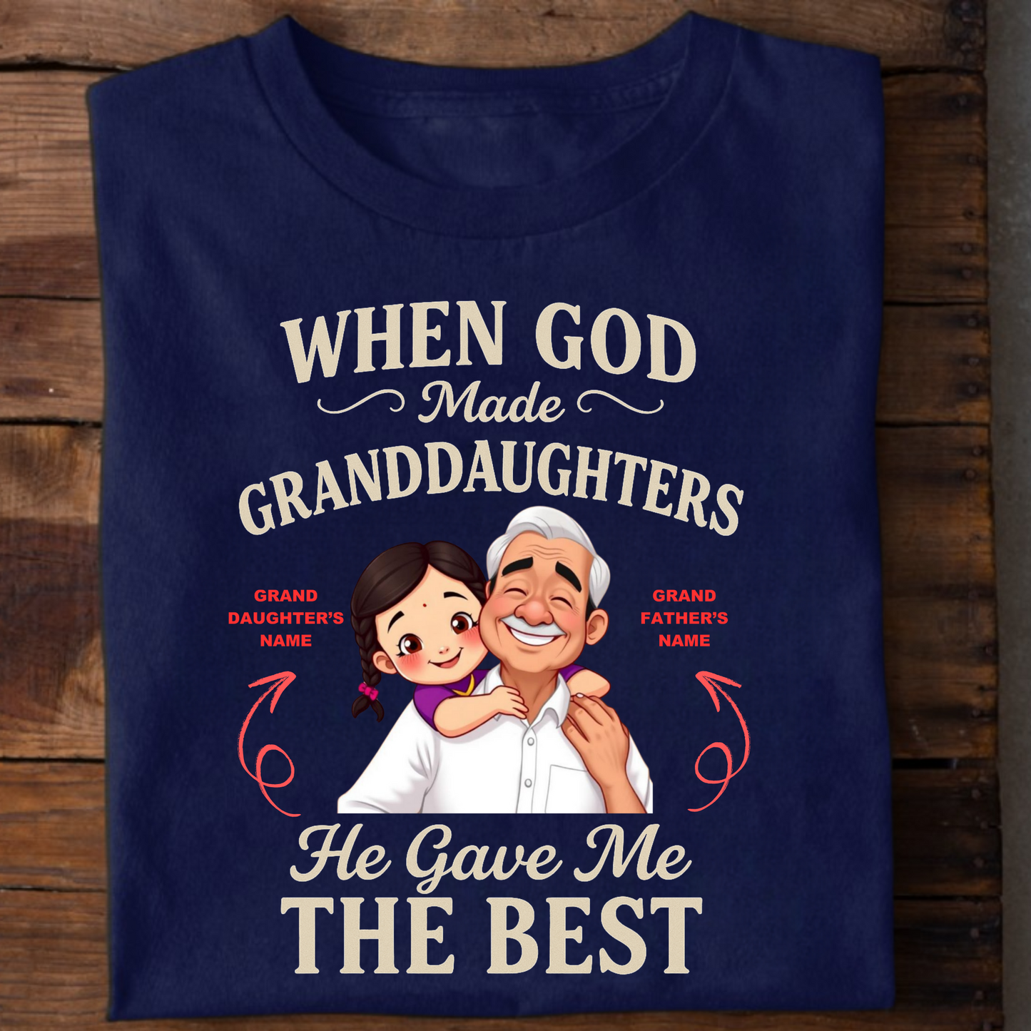 CUSTOMIZATION- GRANDFATHER & GRANDDAUGHTER THE BEST CLASSIC T-SHIRT