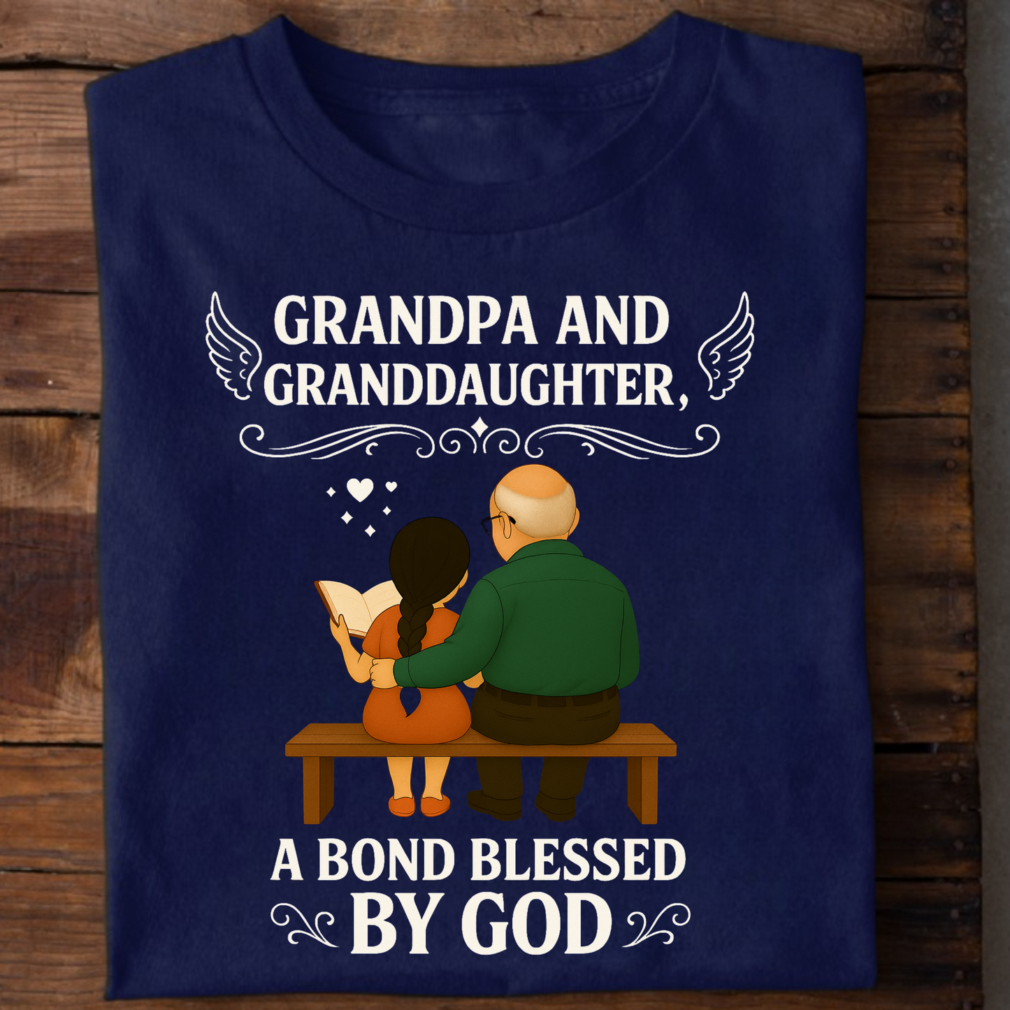 GRANDPA AND GRANDDAUGHTER, A BOND BLESSED BY GOD CLASSIC T-SHIRT