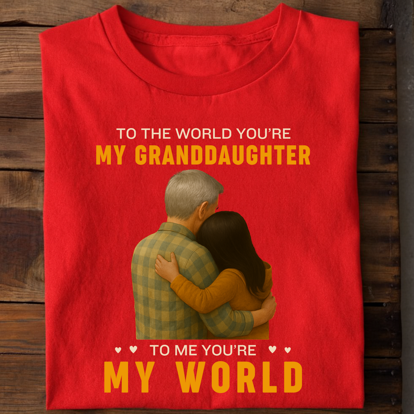 GRANDFATHER-TO THE WORLD YOU ARE MY GRANDDAUGHTER, TO ME YOU ARE MY WORLD CLASSIC T-SHIRT