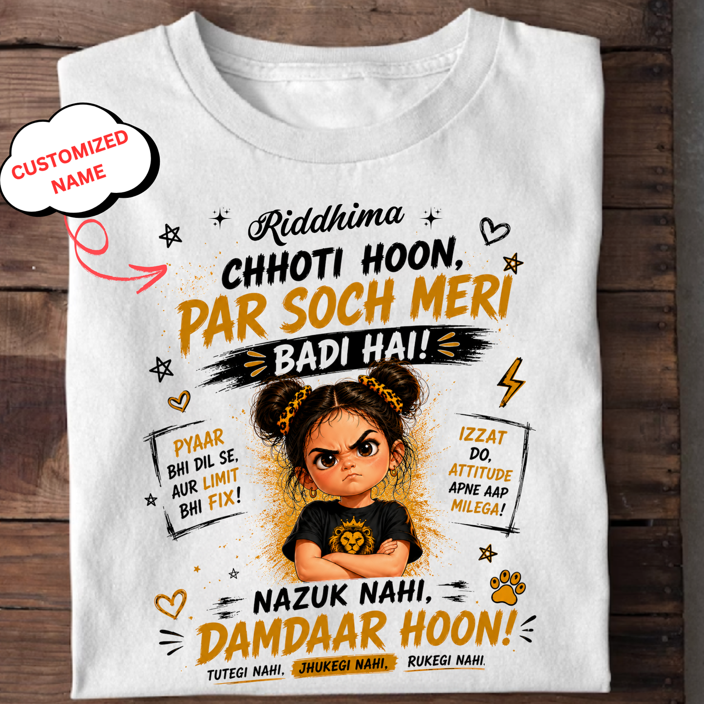 CUSTOMIZED- NAZUK NAHI, DAMDAAR HUN CLASSIC KIDS & ADULT T-SHIRT