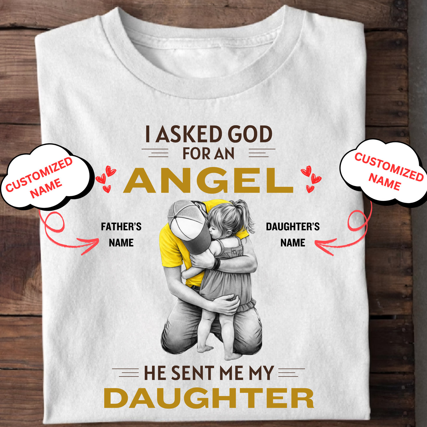 CUSTOMIZED-ANGEL DAUGHTER (FATHER) CLASSIC T-SHIRT