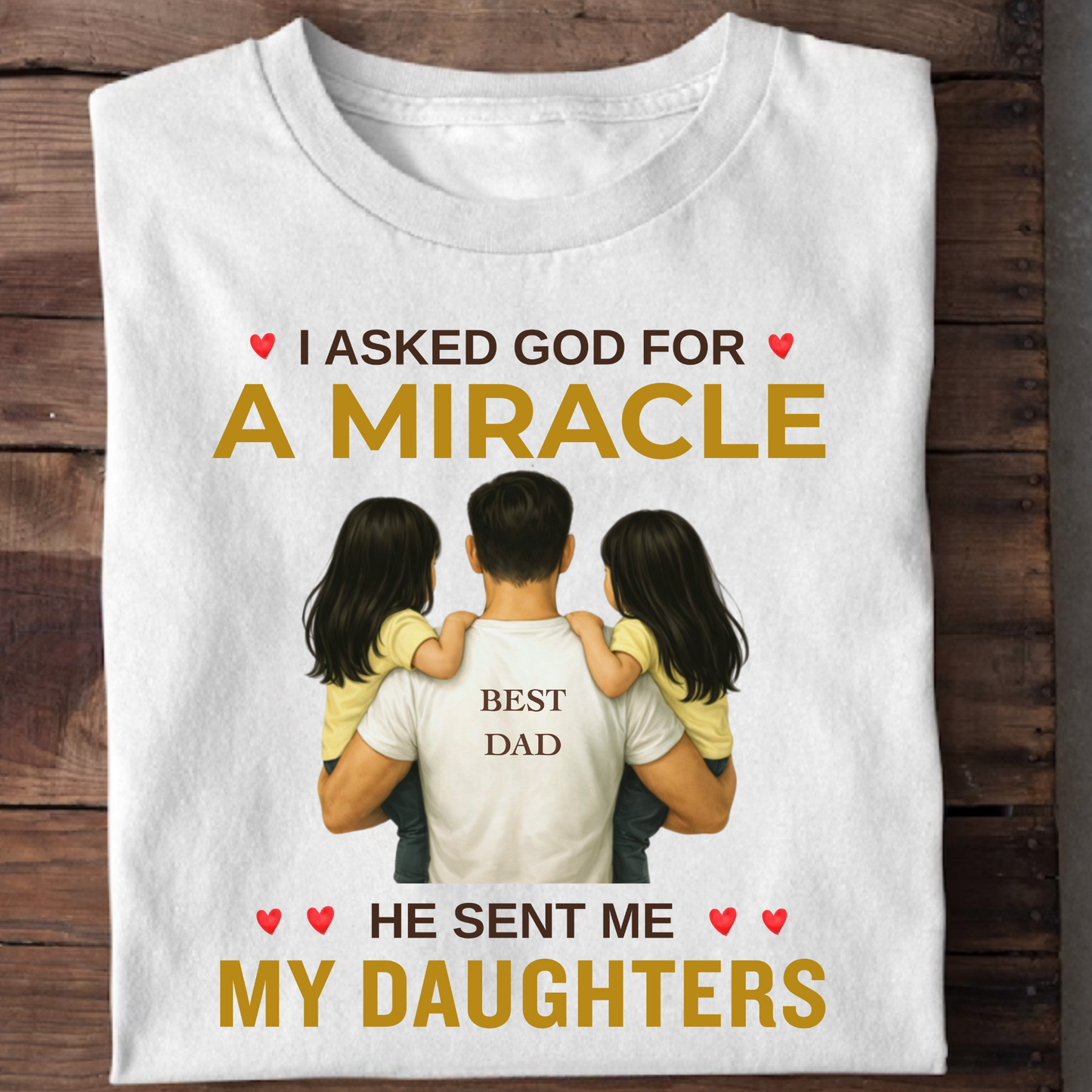 MIRACLE DAUGHTERS (FATHER) CLASSIC T-SHIRT
