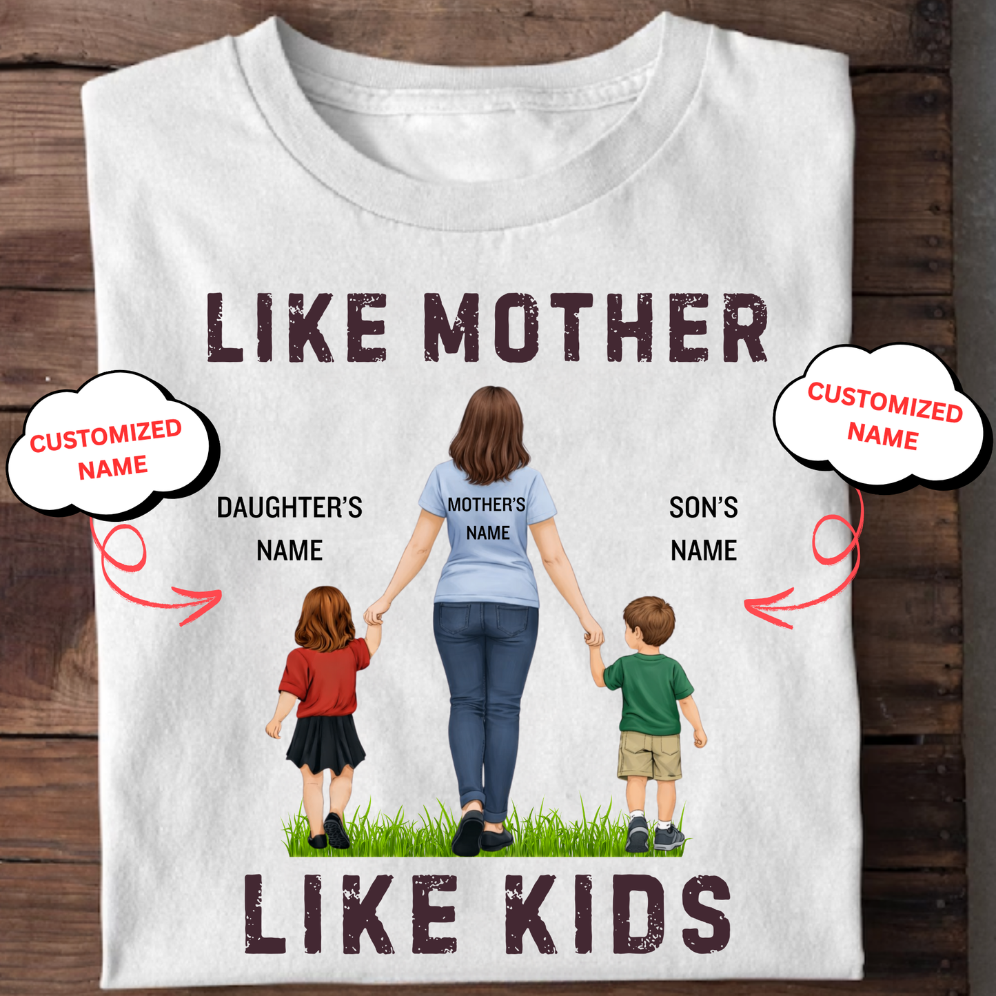 CUSTOMIZED-LIKE MOTHER LIKE KIDS CLASSIC T-SHIRTS