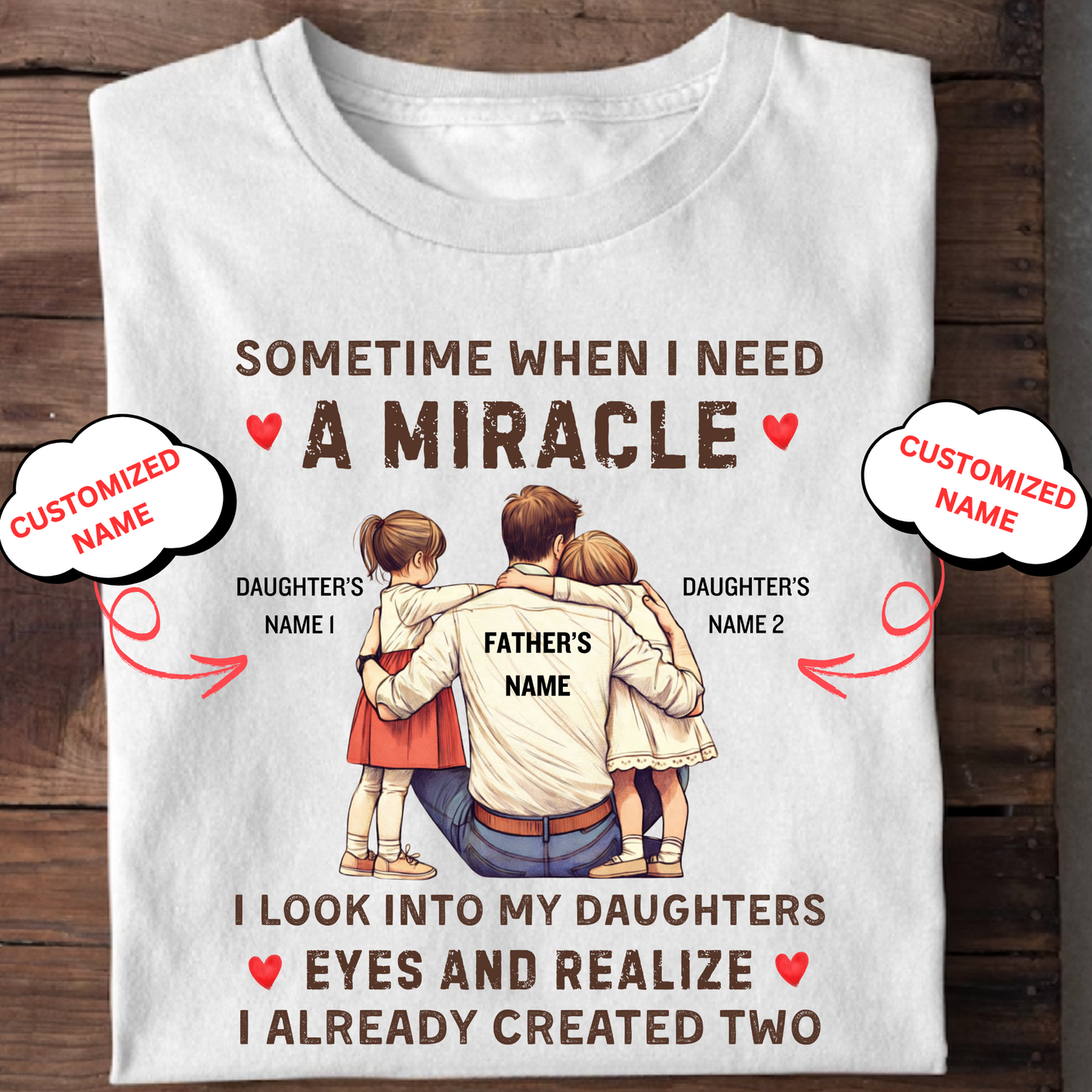 CUSTOMIZED-LIFE IS BETTER WITH MY DAUGHTERS (FATHER & MOTHER) COMBO T-SHIRTS