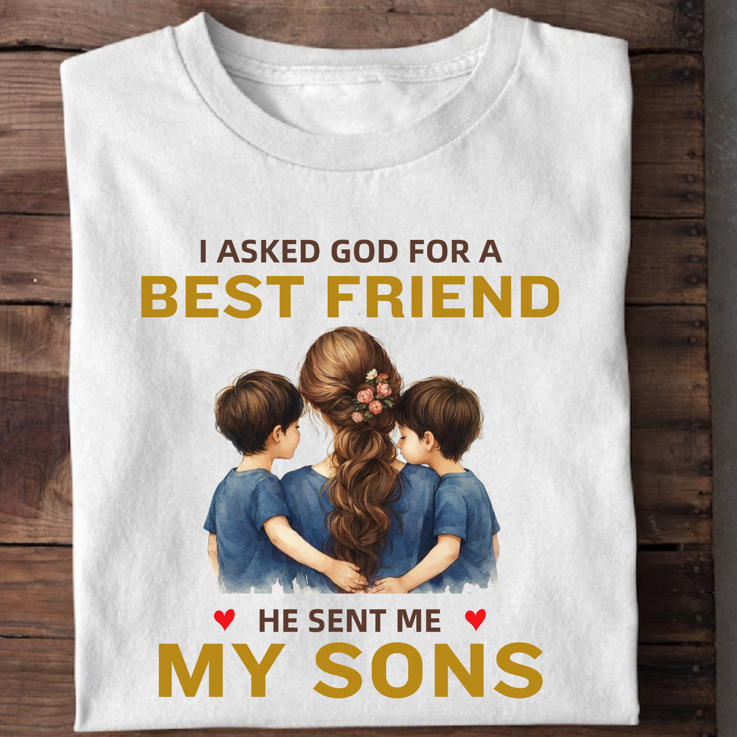 BEST FRIEND MY SONS (MOTHER) CLASSIC T-SHIRT