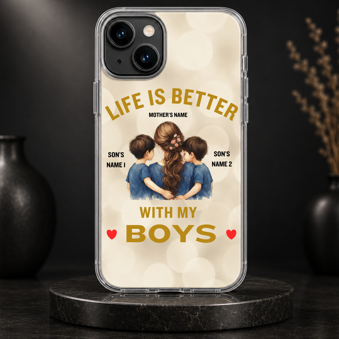 LIFE IS BETTER WITH MY BOYS (MOM & 2 SONS)-IPHONE HARD CASE
