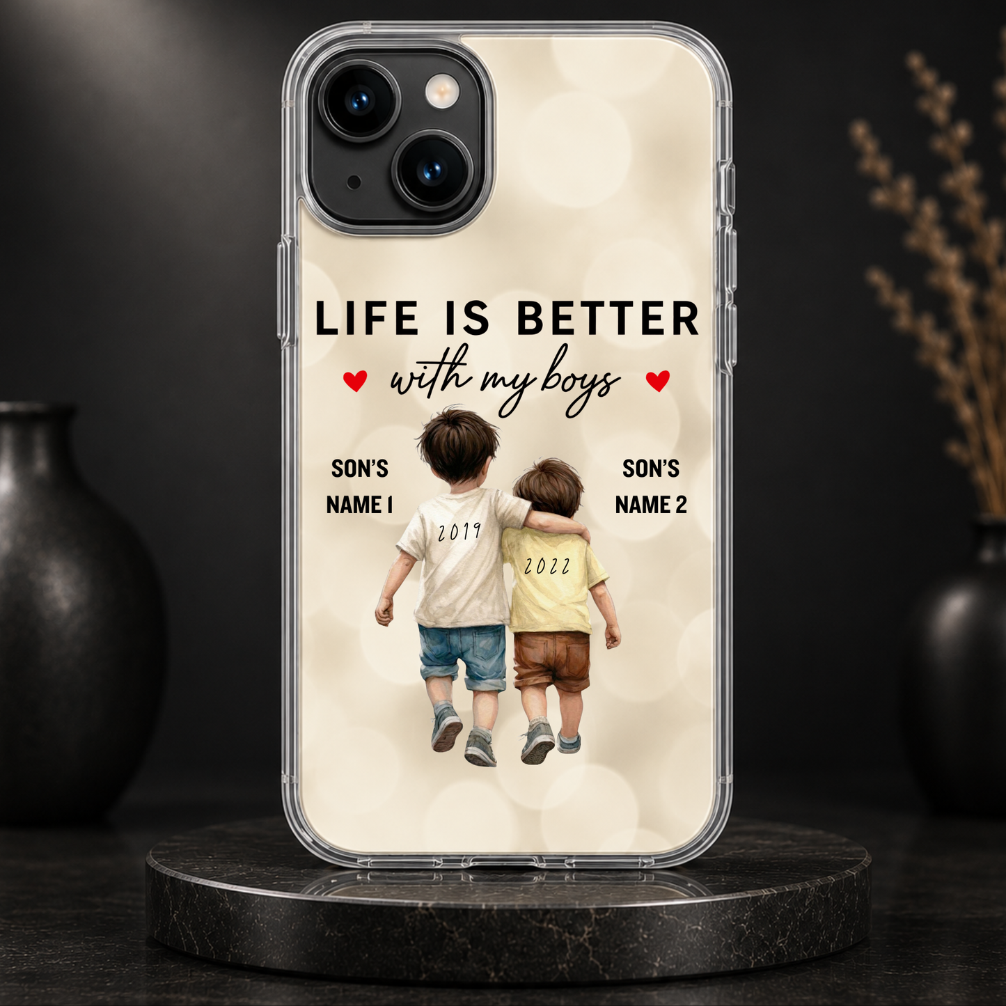 LIFE IS BETTER WITH MY BOYS (2 SONS) -IPHONE HARD CASE