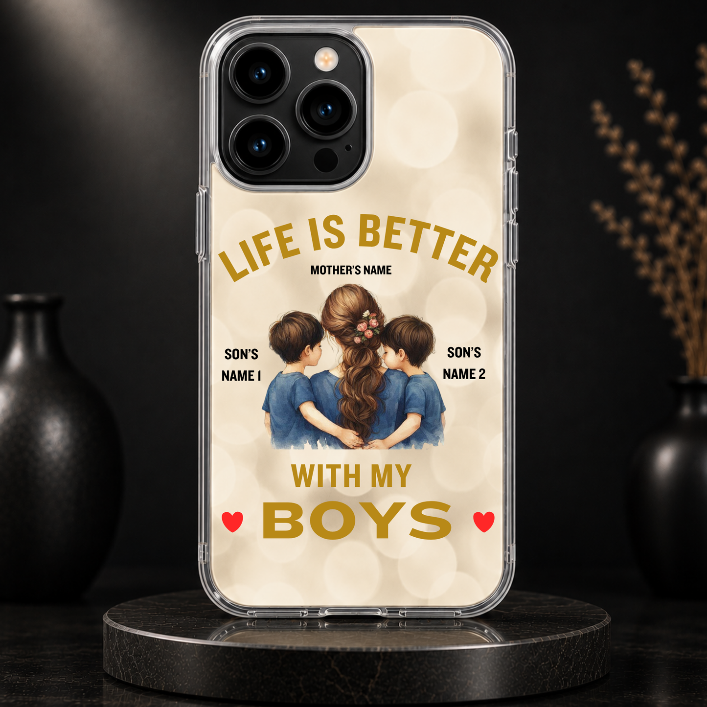 LIFE IS BETTER WITH MY BOYS (MOM & 2 SONS)-IPHONE HARD CASE
