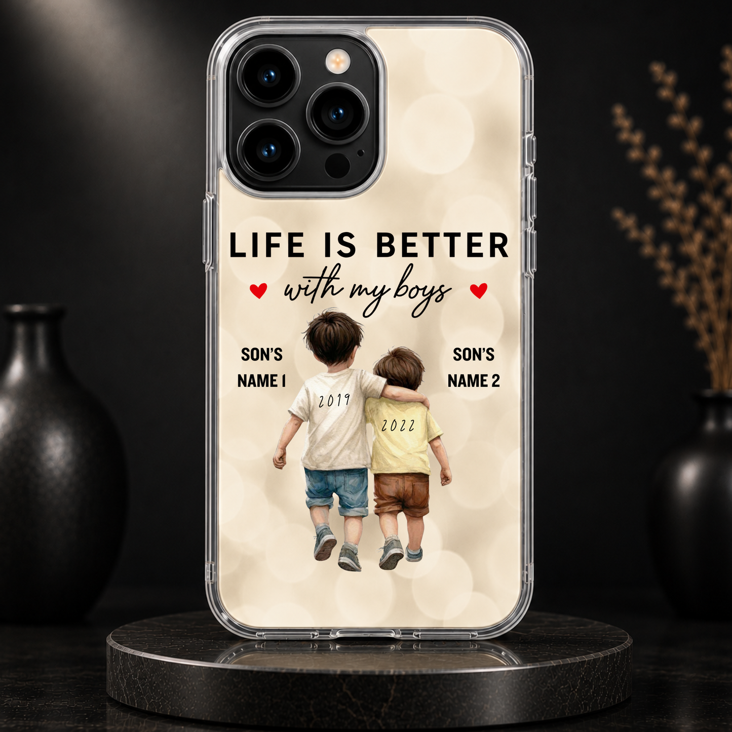 LIFE IS BETTER WITH MY BOYS (2 SONS) -IPHONE HARD CASE