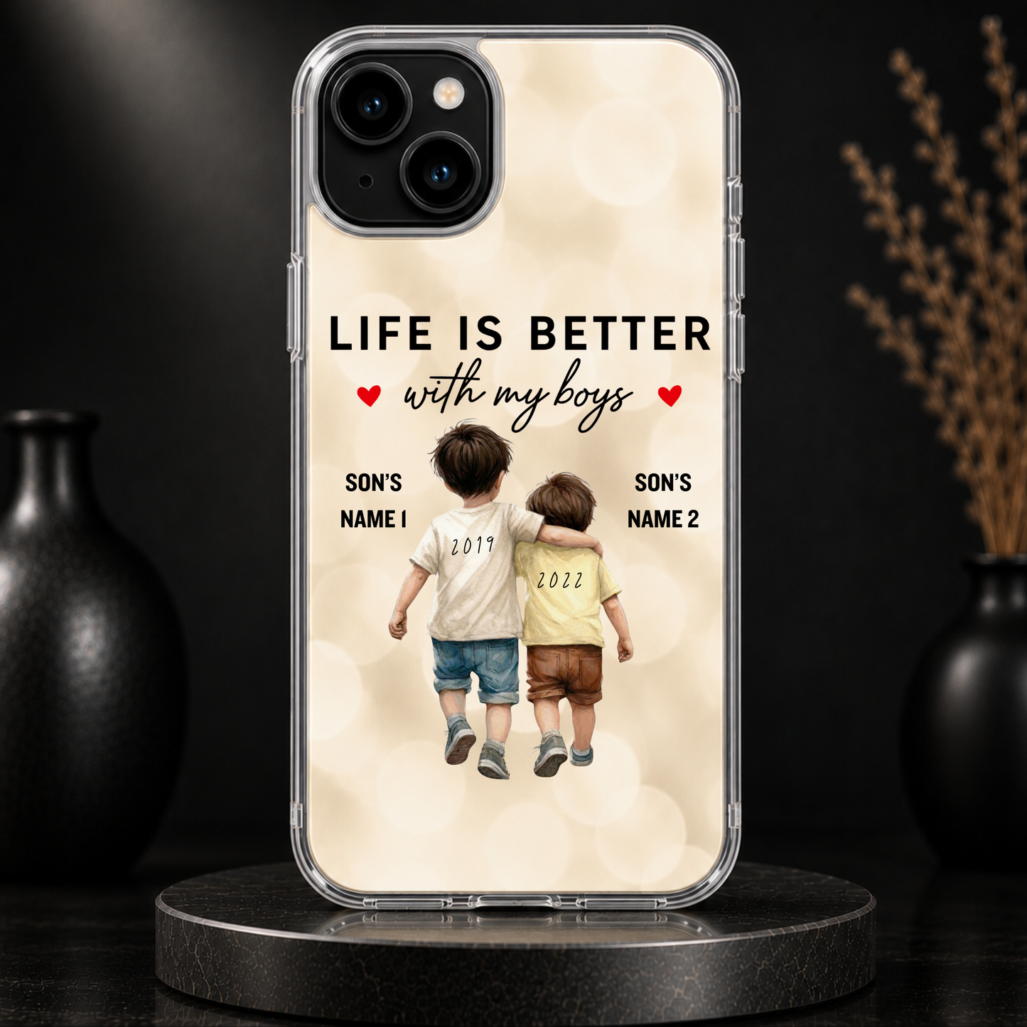 LIFE IS BETTER WITH MY BOYS (2 SONS) -IPHONE HARD CASE