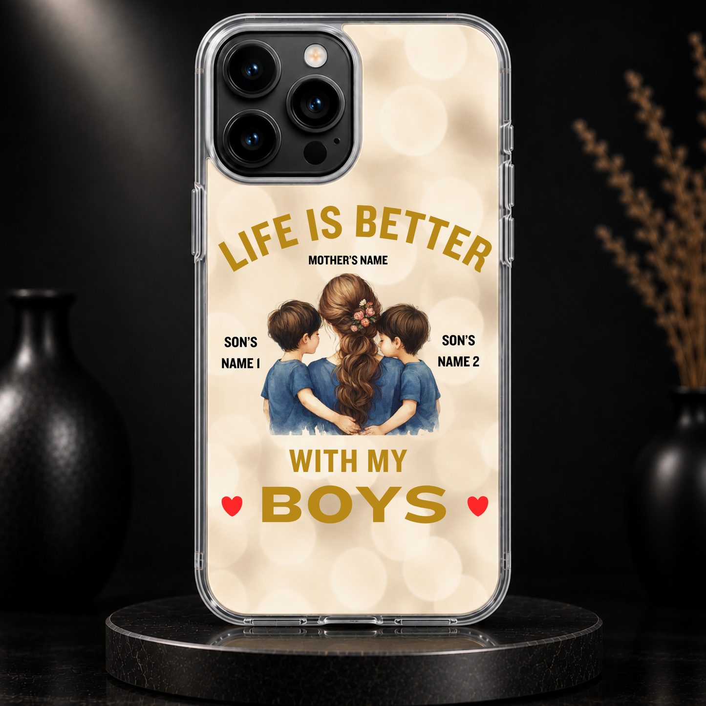 LIFE IS BETTER WITH MY BOYS (MOM & 2 SONS)-IPHONE HARD CASE
