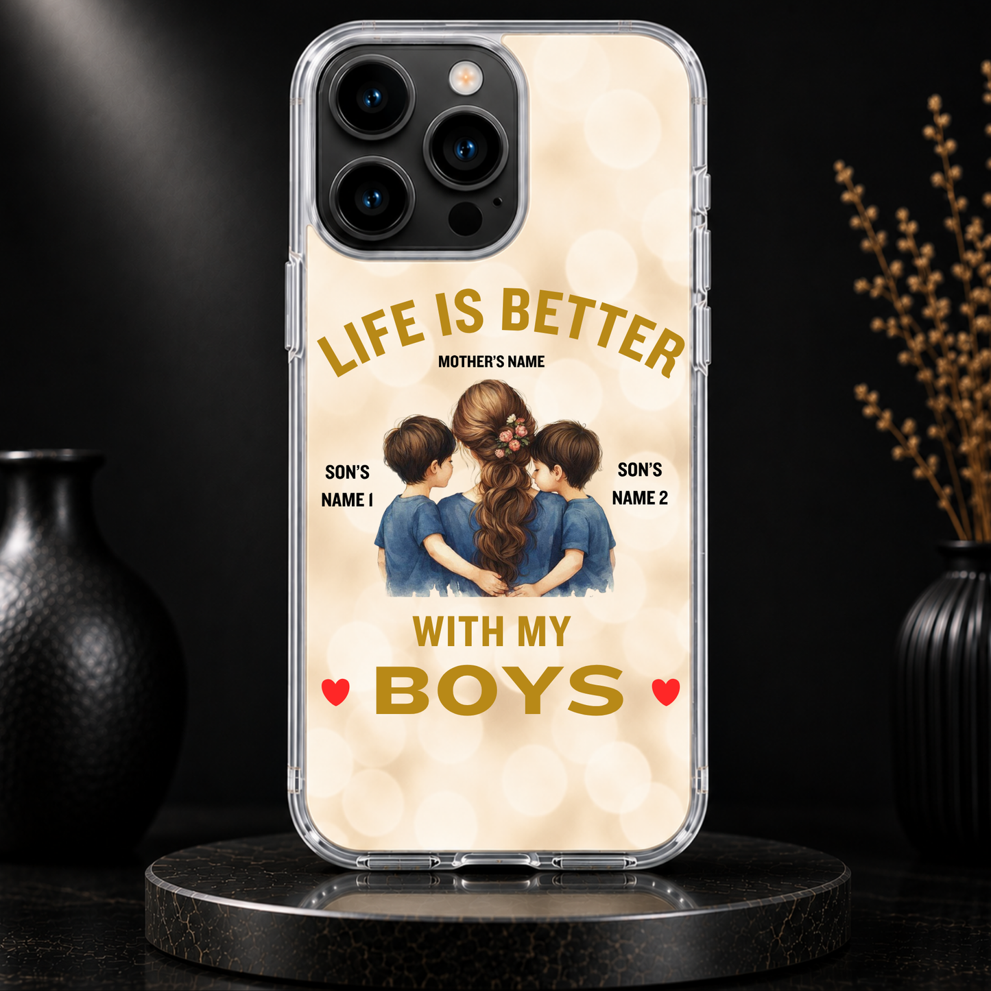 LIFE IS BETTER WITH MY BOYS (MOM & 2 SONS)-IPHONE HARD CASE