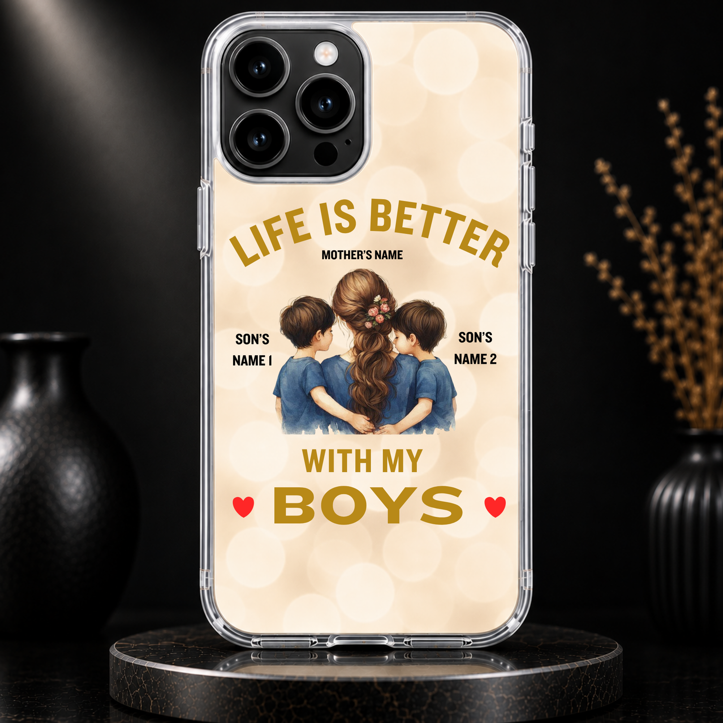 LIFE IS BETTER WITH MY BOYS (MOM & 2 SONS)-IPHONE HARD CASE