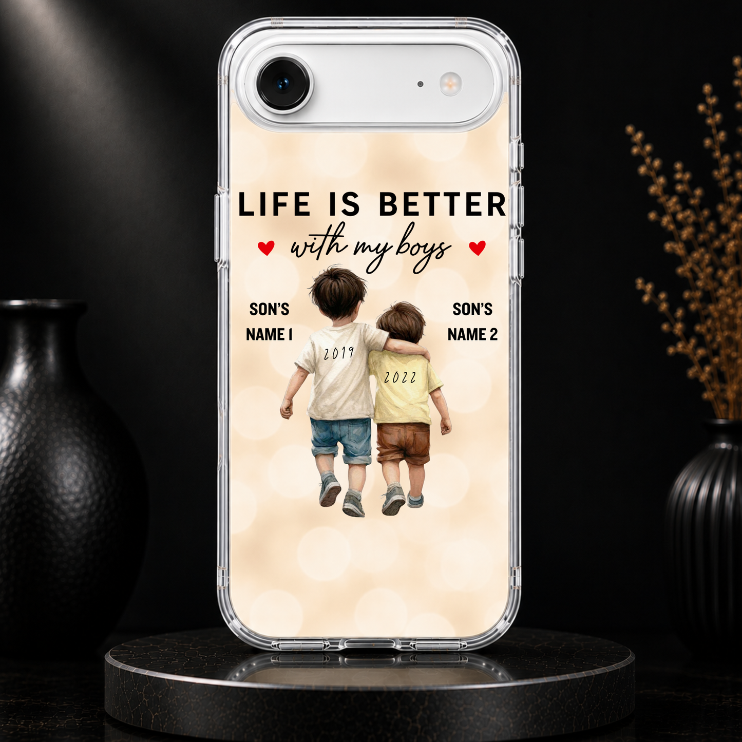 LIFE IS BETTER WITH MY BOYS (2 SONS) -IPHONE HARD CASE